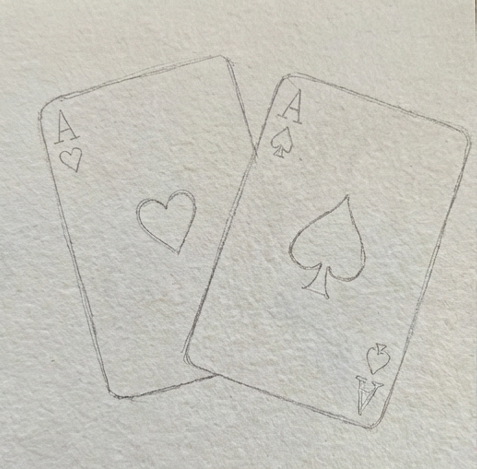 Step 1 of watercolor painting cards showing a rough pencil sketch of two overlapping playing cards an Ace of Hearts and an Ace of Spades.
